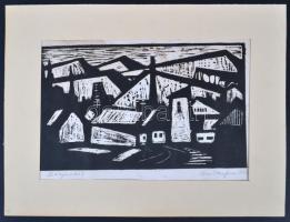 Olvashatatlan jelzéssel: Bányavidék. Linó, papír, 38×29 cm