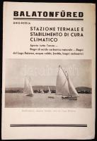 cca 1930 Balatonfüred. Ungheria. Stazione termale e stabilimento di cura climatico. Olasz nyelvű Balatonfüred-prospektus fotókkal, 8p