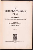 Sven Hedin: A rejtelmes India felé I-II. Ford., bev. Zigány Árpád. Bp., é.n., Magyar Kereskedelmi Kö...