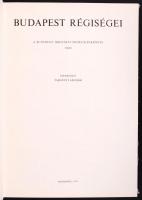 Budapest régiségei XXII. A Budapesti Történeti Múzeum Évkönyve. Szerk. Tarjányi Sándor. Bp., 1971, K...