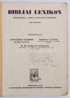 Bibliai lexikon I-II. Segédkönyv a Biblia tanulmányozásához. Szerk. Czeglédy Sándor - Hamar István -...