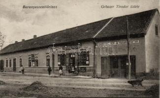 Szentlőrinc, Baranyaszentlőrinc; Gebauer Tivadar üzlete