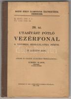 M. kir. Államcasutak 28. utasítást pótló vezérfonal a távirda szolgálatra nézve