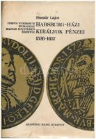 Huszár Lajos: Habsburg-házi királyok pénzei 1526-1657. Budapest 1975.