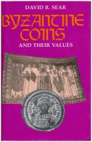 David Sear: Byzantine coins and their values. London 2006. Dedikált!