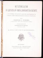 Ismeretterjesztő Könyvtár: Charles C. Turner: Küzdelem a levegő meghódításáért. Ford. Fröhlich Károl...