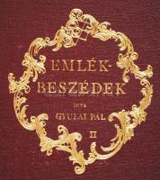 Gyulai Pál: Emlékbeszédek I-II. Második, bővített kiadás. Bp., 1902, Franklin-Társulat. Kiadói, egys...