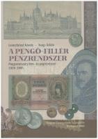 Leányfalusi Károly - Nagy Ádám: A pengő - fillér pénzrendszer. Magyarország fém- és papírpénzei 1926-1946. Budapest 2006.