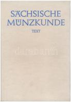 Walther Haupt: Sächsische Münzkunden. Text. Berlin 1974. + Walther Haupt: Sächsische Münzkunden. Taf...