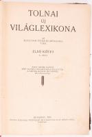 Tolnai Világlexikona I-II (A-Bur). Bp., 1926, Tolnai. Kiadói félvászon kötésben, gazdagon illusztrál...