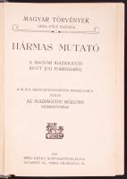 Magyar törvények Grill-féle Kiadása: Hármas mutató, A magyar Igazságügyi írott jog forrásairól. Bp. 1907, Kiadja Az Igazsági közlöny szerkesztősége.