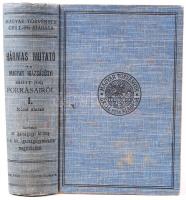 Magyar törvények Grill-féle Kiadása: Hármas mutató, A magyar Igazságügyi írott jog forrásairól. Bp. ...