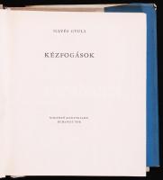 Illyés Gyula: Kézfogások. Bp., 1956, Magvető. Kiadói egészvászon kötésben, védőborítóval - Első kiad...