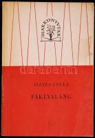 Illyés Gyula: Fáklyaláng. Bp., 1958, Szépirodalmi. Kiadói papírkötésben