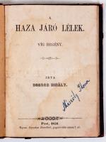 Boross Mihály: A haza járó lélek. Pest, 1856. Nyom. Gyurian Józsefnél, (ázás nyomok)
