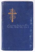 Bete und Singe!. Andachtsbuch für Dunabogdány. Zusammengestellt von Dr. Johann Hufnagl . Bp., 1927. Apostol Buchdruckerei, dedikált