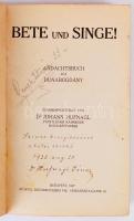 Bete und Singe!. Andachtsbuch für Dunabogdány. Zusammengestellt von Dr. Johann Hufnagl . Bp., 1927. ...