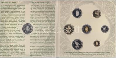 2007. 1Ft-100Ft 8klf db, szettben, benne "Berán Lajos és a pengő" Ag (999) emlékérem T:PP ...