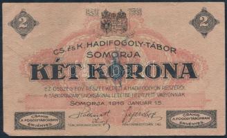 Somorja / hadifogolytábor 1916.január 15. 2K szükségpénz T:III