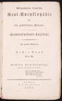 Allgemeine deutsche Real-Encyklopädie für die gebildeten Stände. (Conversations-Lexikon) I. Bd. A-Bl. Leipzig, 1830, F.A. Brockhaus. Papírkötésben, jó állapotban (gerincen szakadás) /  &lt;br/&gt;Paper binding, good condition (fault on spine)