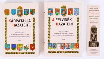 Pilismaróti Bozóky Gyula (Ny.M.Kir.Honvéd Vezérkari Ezredes): A Felvidék hazatér. 1938. Kárpátalja H...