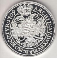 Magyar tallérok utánveretben "I. József Tallérja 1709." Ag (0,999) 20g T:PP csak 2000db!