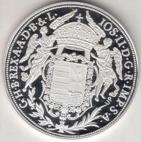 Magyar tallérok utánveretben "II. József Tallérja 1782." Ag (0,999) 20g T:PP Tanúsítvánnya...