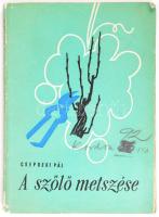 Csepregi Pál: A szőlő metszése. Harmadik, bővített kiadás. Mezőgazdasági Kiadó, Bp. 1959.