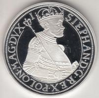 Magyar tallérok utánveretben "Báthory István tallérja 1585." Ag (0,999) 20g T:PP Tanúsítvánnyal, csak 2000db!