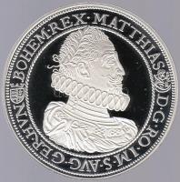 Magyar tallérok utánveretben "II. Mátyás Tallérja 1616." Ag (0,999) 20g T:PP Tanúsítvánnyal, csak 2000db!