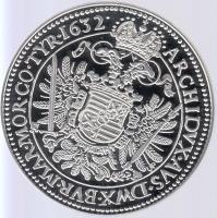 Magyar tallérok utánveretben "II. Ferdinánd Tallérja 1632." Ag (0,999) 20g T:PP Tanúsítván...