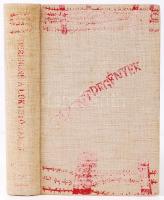 Frontregények: Berend Miklósné: A Lüktető Talaj, a tegnap és a ma regénye. 1. Kötet. A Pantheon Irod...