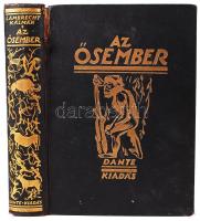 Lambrecht Kálmán: Az Ősember, ősvilágok élete. Dante kiadás, Budapest, 1926. 155 szövegképpel és számos táblával. Borító kissé hibás, gerincnél elvált, aranyozott, egészvászon kötésben.