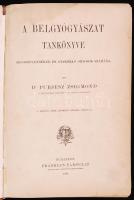 Dr. Purjesz Zsigmond: A Belgyógyászat Tankönyve. Orvosnövendékek és gyakorló orvosok száméra. A szövegek között számos nyomott ábrával. Franklin- Társulat (magyar irod. intézet és könyvnyomda), Bp. 1885. Megviselt állapotban, gerince aranyozott bőrkötésű, kisebb szakadásokkal, borító kopott.