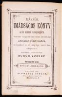 Mákzor Imádságos Könyv, az év minden napjára. Magyarra fordította: Schön József. Scheartz Ignác könyvkereskedése, Budapest, 1902. 9. köt. Sebuot-ünnepre. Dombornyomott műbőr kötésben.