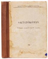 Oktatókönyv villamos járművezetők részére. 1968. Félvászon kötésben.