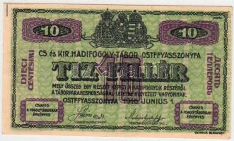 Ostffyasszonyfa / hadifogolytábor 1916. június 1. 10f arab sorozat és sorszámmal T:I