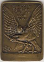 1919. "Debreceni Egy. Atl. Club" szögletes bronz plakett T:2