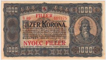 1923. 1000K T.W. nyomdahely jelöléssel és "8 FILLÉR - NYOLC FILLÉR" felülnyomással T:II-,III