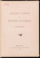Arany János és Petőfi Sándor Levezetése. Budapest, 1894. Ráth Mór Kiadó. Kisméretű könyv, előlap kopottas, belül jó állapotban, félbőr kötésben.