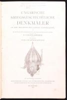 Johann Szendrei: Ungarische Kriegsgeschichtlicheb Denkmäler. In der milleniums - landes - ausstellung. Ford.: Julius von Reymond - Schiller. Budapest, 1896. Német nyelvű, gazdag képanyaggal, átkötött példány.