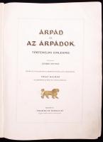 Árpád és az Árpádok. Történeti emlékmű. Szerkesztette Csánki Dezső, Árpád vezér halálának ezredik év...