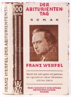 Franz Werfel: Der Abitureintentag. Zürich, É.N. (~1930) Paul Zsolnay Kiadó. Német nyelvű regény , bordó aranyozott vászonkötésben, borítóval. Borító kissé szakadt.