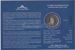 2004. 50Ft "Magyarország az EU tagja" elsőnapi veret sorszámozott emléklapon T:BU