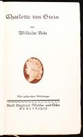 Wilhelm Bode: Charlotte von Stein. Berlin 1917. k.n. Festett vászonkötésben, jó állapotban, német ny...