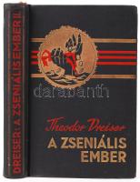 Theodor Dreiser: A zseniális ember II. Budapest 1937. Nova.