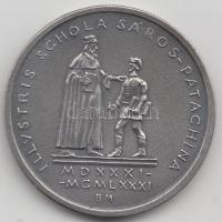Borsos Miklós (1906-1990) 1981. "Sárospataki iskola - II. Rákóczi Ferenc 1531-1981" fém em...