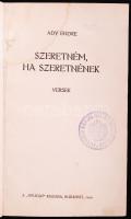 Ady Endre: Szeretném, ha szeretnének. Budapest 1910. Nyugat Kiadása. Első kiadás, vízfoltos.