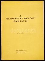 A Mindszenty bűnügy okmányai. Budapest 1949. Athenaeum.