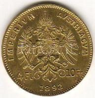 Ausztria 1892. 4Fl arany 3,226g T:2